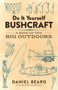 Abbildung von: Do It Yourself Bushcraft - Dover Publications