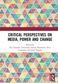 Cover: Critical Perspectives on Media, Power and Change - Routledge