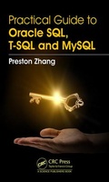 Cover: Practical Guide for Oracle SQL, T-SQL and MySQL - CRC Press