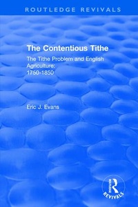 Enlarge image Cover: Routledge Revivals: The Contentious Tithe (1976) - Routledge