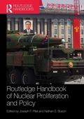 Cover: Routledge Handbook of Nuclear Proliferation and Policy - Routledge