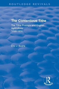 Enlarge image Cover: Routledge Revivals: The Contentious Tithe (1976) - Routledge