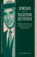 Cover: Jordan and the Palestine Question - Ithaca Press