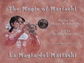 Cover: The Magic of Mariachi / La Magia del Mariachi - Wings Press (TX)