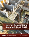 Cover: Interior Design Using Autodesk Revit 2018 - SDC Publications