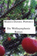 Cover: Die Wolfssymphonie - Engeler Verlag