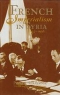 Cover: French Imperialism in Syria - Ithaca Press