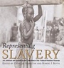 Cover: Representing Slavery - Lund Humphries Publishers Ltd