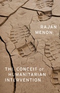 Cover: The Conceit of Humanitarian Intervention - Oxford University Press Inc