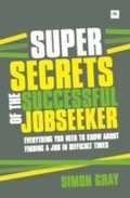 Cover: Super Secrets of the Successful Jobseeker - Harriman House Publishing