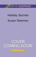 Cover: Holiday Secrets - Love Inspired Suspense Larger Print