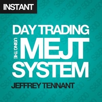 Enlarge image Cover: Day Trading Using the MEJT System - Harriman House