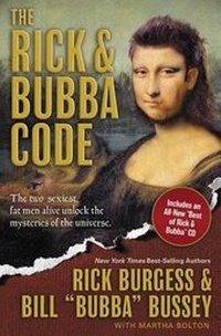 Enlarge image Cover: The Rick and Bubba Code - Thomas Nelson Publishers
