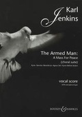 Cover: The Armed Man (A Mass for Peace) Choral Suite - Boosey & Hawkes Music Publishers Ltd