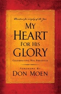 Cover: My Heart for His Glory - Thomas Nelson Publishers
