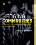 Cover: Hedging Commodities - Harriman House Publishing
