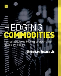 Enlarge image Cover: Hedging Commodities - Harriman House Publishing