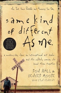 Enlarge image Cover: Same Kind of Different As Me - Thomas Nelson Publishers