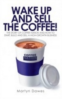 Abbildung von: Wake Up and Sell the Coffee! - Harriman House