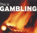Cover: This is Gambling - Omnibus Press