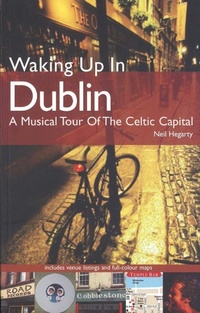 Abbildung von: Waking Up In Dublin - Omnibus Press