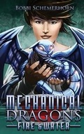 Cover: Mechanical Dragons - Bobbi Schemerhorn