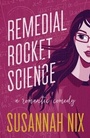 Cover: Remedial Rocket Science - Haver Street Press