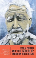 Cover: Ezra Pound and the Career of Modern Criticism - Camden House Inc