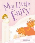 Cover: My Little Fairy - Igloo Books Ltd