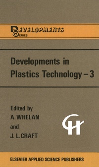 Enlarge image Cover: Developments in Plastics Technology -3 - Kluwer Academic Publishers