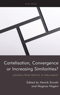 Enlarge image Cover: Cartelisation, Convergence or Increasing Similarities? - ECPR Press