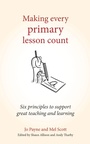 Cover: Making Every Primary Lesson Count - Crown House Publishing