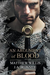 Enlarge image Cover: An Argument of Blood - Penmore Press LLC