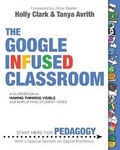 Cover: The Google Infused Classroom - EdTechTeam Press