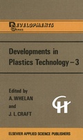 Cover: Developments in Plastics Technology -3 - Springer
