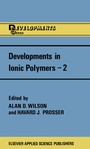 Cover: Developments in Ionic Polymers-2 - Springer