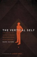 Cover: The Vertical Self - Thomas Nelson Publishers