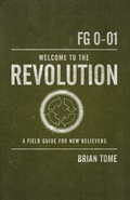 Cover: Welcome to the Revolution - Thomas Nelson Publishers