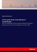 Cover: A Tour up the Straits, from Gibraltar to Constantinople - Hansebooks