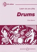 Cover: Learn As You Play Drums - Boosey & Hawkes Music Publishers Ltd