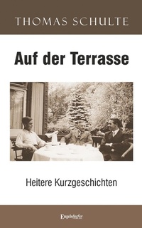 Enlarge image Cover: Auf der Terrasse - Engelsdorfer Verlag