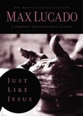 Cover: Just Like Jesus - Thomas Nelson Publishers