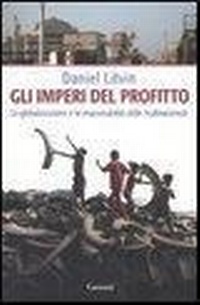 Abbildung von: Gli imperi del profitto. La globalizzazione e le responsabilità delle multinazionali - Saggi;Garzanti