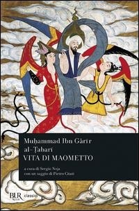 Abbildung von: Vita di Maometto - BUR Classici;Rizzoli