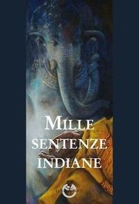 Abbildung von: Mille sentenze indiane - Sol Levante;Luni Editrice