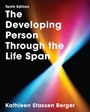 Cover: The Developing Person Through the Life Span - Worth Publishers Inc.,U.S.