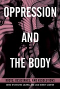 Cover: Oppression and the Body - North Atlantic Books