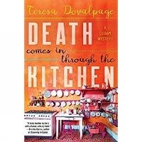 Enlarge image Cover: Death Comes in through the Kitchen - Soho Press Inc