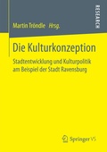 Cover: Die Kulturkonzeption - Springer VS