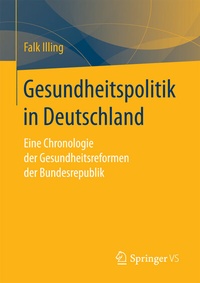 Abbildung von: Gesundheitspolitik in Deutschland - Springer VS